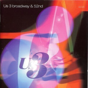 Us3 ‎– Broadway & 52nd (Used CD)