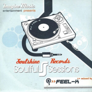 Feel-K ‎– Soulful Sessions (Used CD)