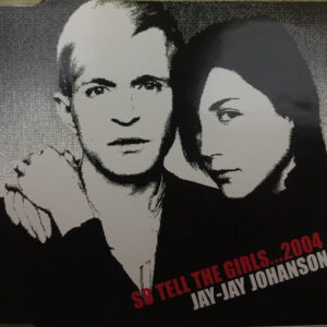 Jay-Jay Johanson ‎– So Tell The Girls...2004 (Used CD)