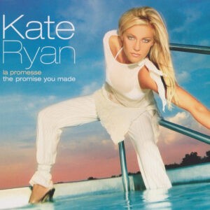 Kate Ryan ‎– La Promesse / The Promise You Made (Used CD)