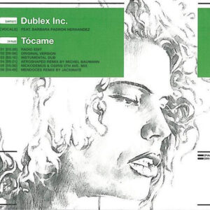 Dublex Inc. Feat. Barbara Padron Hernandez ‎– Tócame (CD)