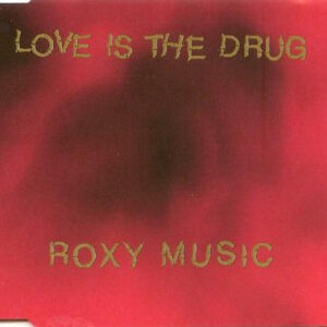 Roxy Music ‎– Love Is The Drug (Used CD)