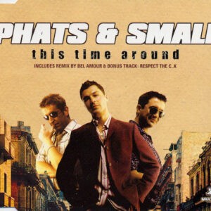 Phats & Small ‎– This Time Around (Used CD)