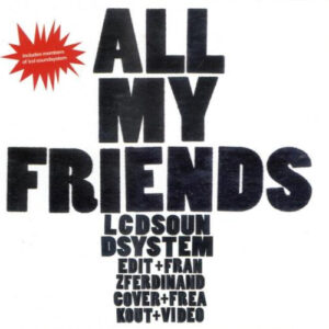 LCD Soundsystem ‎– All My Friends (Used CD)