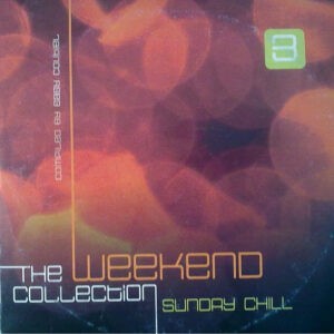 Various ‎– The Weekend Collection 3 - Sunday Chill (Used CD)