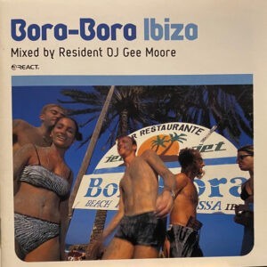 DJ Gee Moore ‎– Bora-Bora Ibiza (Used CD)