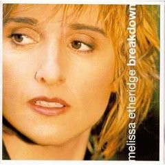 Melissa Etheridge ‎– Breakdown (Used CD)