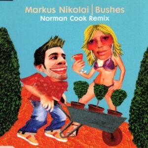 Markus Nikolai ‎– Bushes - Norman Cook Remix (Used CD)