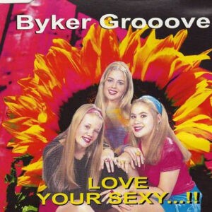 Byker Grooove! ‎– Love Your Sexy...!! (Used CD)