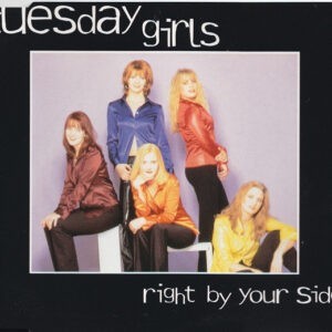 Tuesday Girls ‎– Right By Your Side (Used CD)