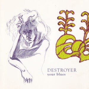 Destroyer ‎– Your Blues (Used CD)