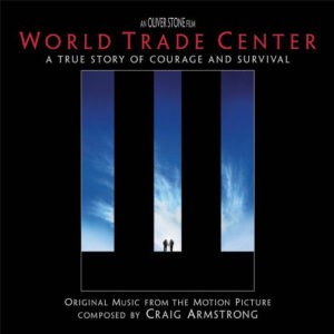 Craig Armstrong ‎– World Trade Center (Original Music From The Motion Picture) (CD)