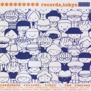 Various ‎– Readymade Records, Tokyo - The Remixes (Used CD)