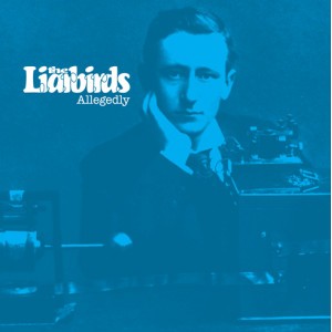 The Liarbirds ‎– Allegedly (Used CD)