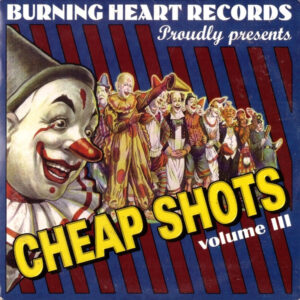 Various ‎– Cheap Shots Volume III (Used CD)