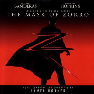 James Horner ‎– The Mask Of Zorro (Music From The Motion Picture) (Used CD)