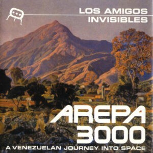 Los Amigos Invisibles ‎– Arepa 3000 - A Venezuelan Journey Into Space (Used CD)