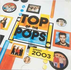 Various ‎– Top Of The Pops (Spring 2003) (Used CD)