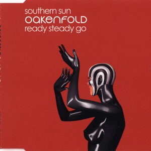 Oakenfold ‎– Southern Sun / Ready Steady Go (Used CD)