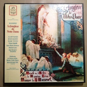 Roger Boutry, Alain Vanzo, Jules Bastin, Marc Vento, Tibere Raffalli, Jean-Marie Fremeau, Michel Cary, Jean-Jacques Doumene, Antoinette Rossi, Amanda Cassini ‎– Le Jongleur De Notre-Dame (Used Vinyl)