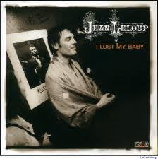 Jean Leloup ‎– I Lost My Baby (CD)