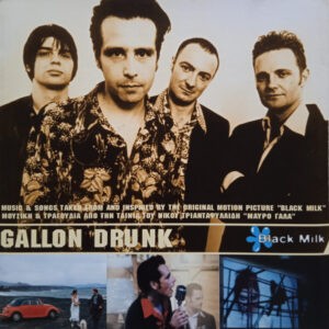 Gallon Drunk ‎– Black Milk (Used CD)