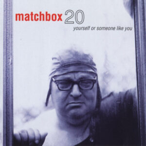 Matchbox 20 ‎– Yourself Or Someone Like You (Used CD)