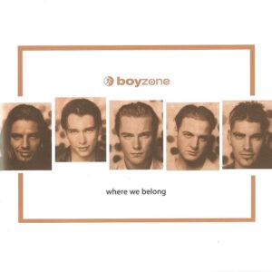 Boyzone ‎– Where We Belong (Used CD)