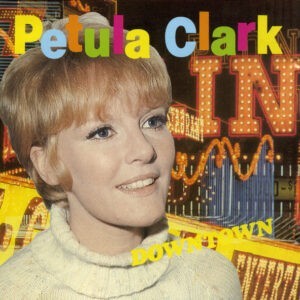 Petula Clark ‎– Downtown (CD)