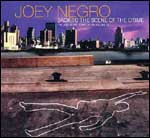 Joey Negro ‎– Back To The Scene Of The Crime - The Joey Negro Compilation Volume 02 (Used CD)