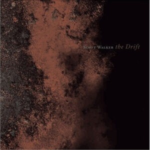 Scott Walker ‎– The Drift (Used CD)