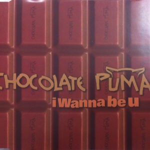 Chocolate Puma ‎– I Wanna Be U (Used CD)