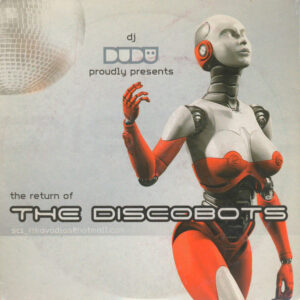 Various ‎– DJ Dudu Proudly Presents: The Return Of The Discobots (Used CD)