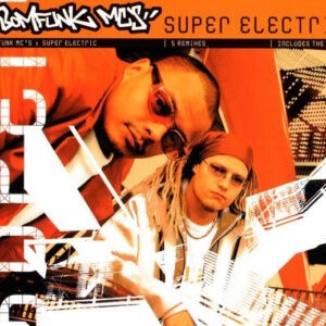 Bomfunk MC's ‎– Super Electric (Used CD)