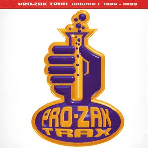 Various ‎– Pro-Zak Trax Volume 1 1994-1999 (Used CD)