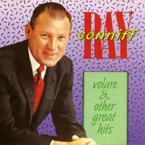 Ray Conniff ‎– Volare & Other Great Hits (CD)