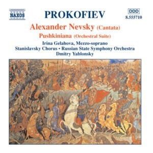 Prokofiev, Irina Gelahova, Stanilavsky Chorus, Russian State Symphony Orchestra, Dmitry Yablonsky ‎– Alexander Nevsky (Used CD)