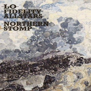 Lo Fidelity Allstars ‎– Northern Stomp (CD)