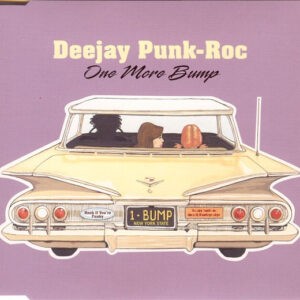 Deejay Punk-Roc ‎– One More Bump (CD)