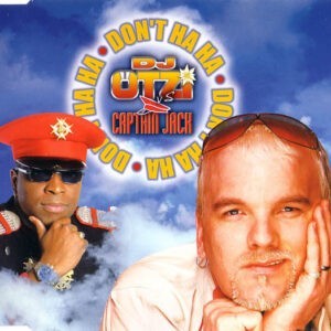 DJ Ötzi vs. Captain Jack ‎– Don't You Just Know It 2002 (Don't Ha Ha) (CD)