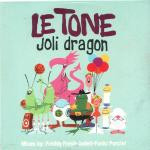 Le Tone ‎– Joli Dragon (CD)