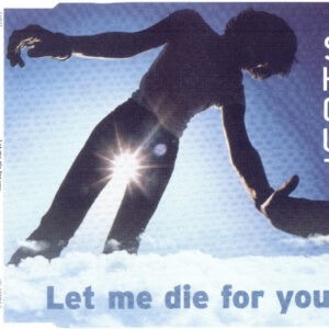 Shout – Let Me Die For You (CD)