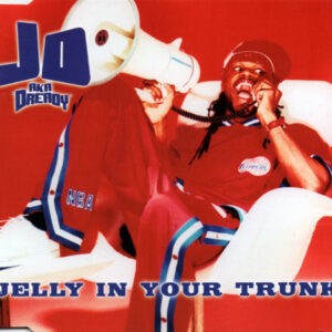 JD Aka 'Dready' ‎– Jelly In Your Trunk (CD)