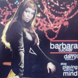 Barbara Tucker Featuring Darryl D'Bonneau ‎– Stop Playing With My Mind (CD)