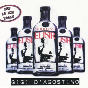 Gigi D'Agostino ‎– Your Love (Elisir) (CD)