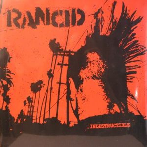 Rancid - Indestructible