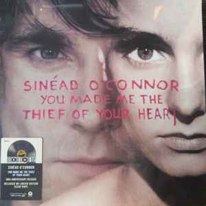 Sinéad O'Connor ‎– You Made Me The Thief Of Your Heart (Clear Vinyl)