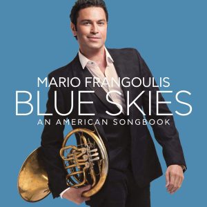 Mario Frangoulis – Blue Skies, an American Songbook (Cd & Dvd)