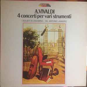 A. Vivaldi – I Solisti Di Zagabria, Antonio Janigro ‎– 4 Concerti Per Vari Strumenti (Used Vinyl)