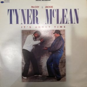 McCoy Tyner & Jackie McLean – It's About Time